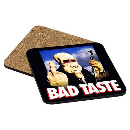 Bad Taste Drink Coaster