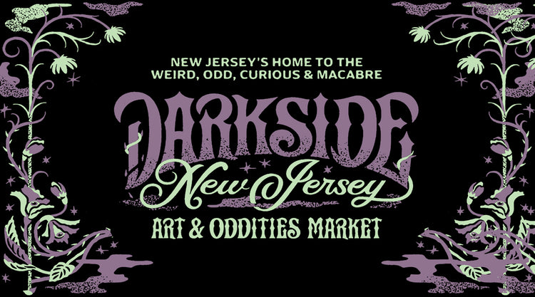 Darkside Art & Oddities Market