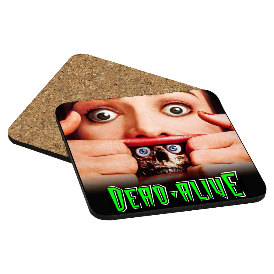 Dead Alive Drink Coaster