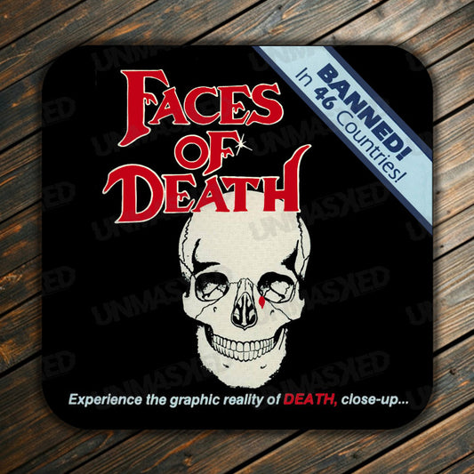 Faces of Death Drink Coaster