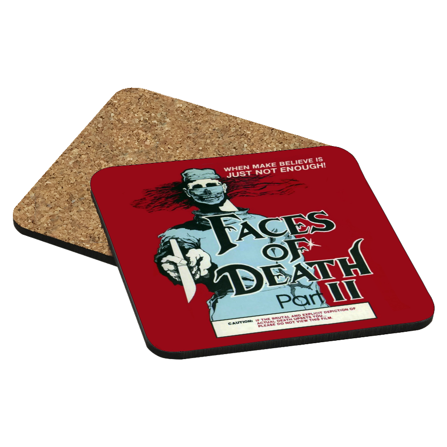 Faces of Death Part II Drink Coaster