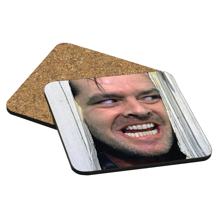 The Shining Here's Johnny Drink Coaster