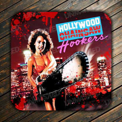 Hollywood Chainsaw Hookers Drink Coaster