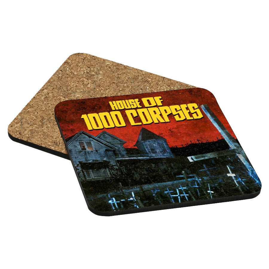 House of 1000 Corpses Drink Coaster