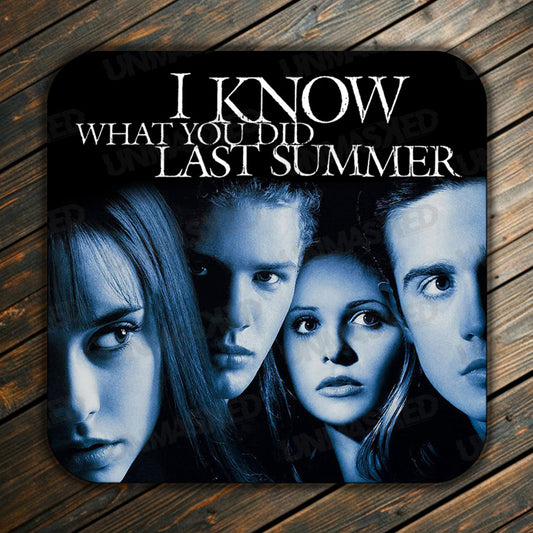 I Know What You Did Last Summer Drink Coaster