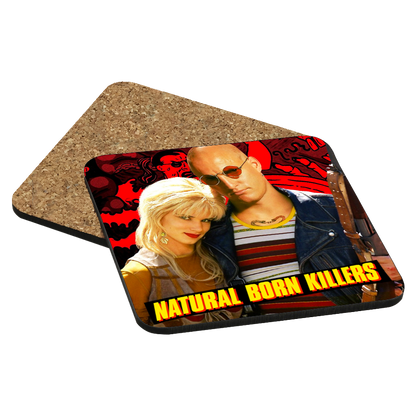 Natural Born Killers Drink Coaster