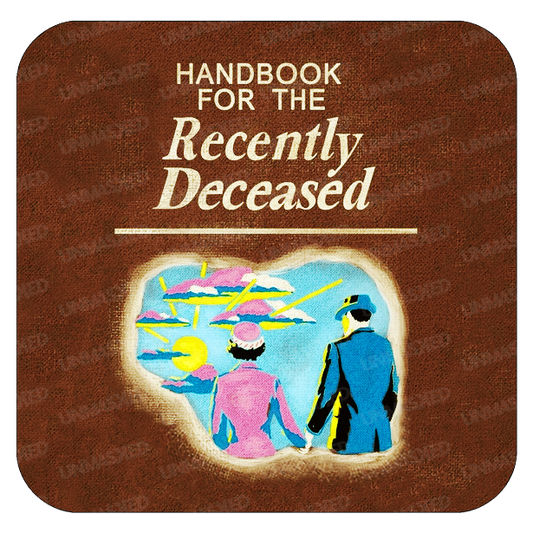 Handbook for the Recently Deceased Drink Coaster