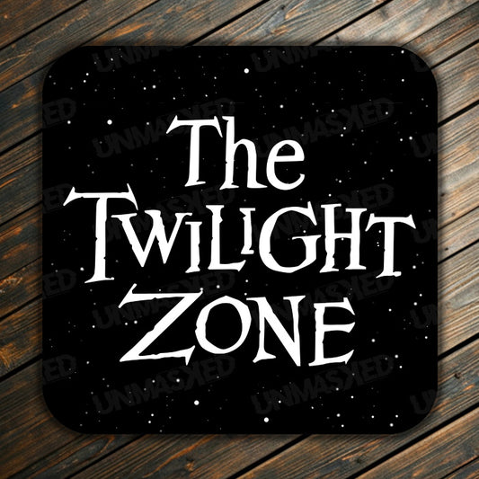 The Twilight Zone Drink Coaster