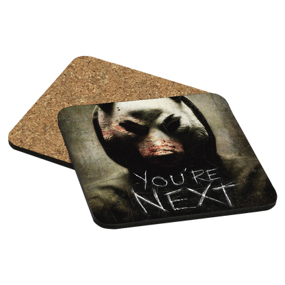 You're Next Drink Coaster